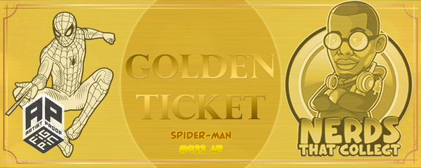Golden Ticket #6 Edition! - AP Spider-Man